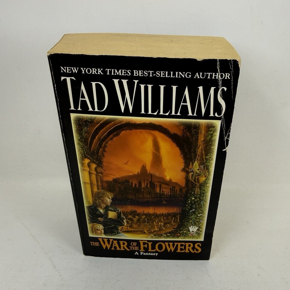The War of the Flowers by Tad Williams 2004 Paperback Fantasy Book